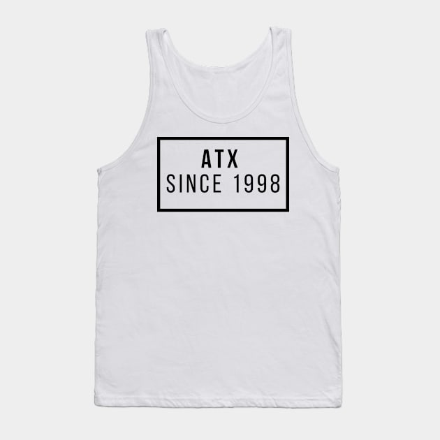 ATX since 1998 Tank Top by willpate